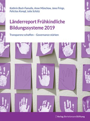 cover image of Länderreport Frühkindliche Bildungssysteme 2019